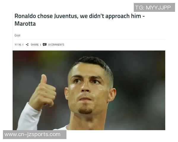 马洛塔称C罗对饮食极为讲究坚持训练成就职业生涯辉煌